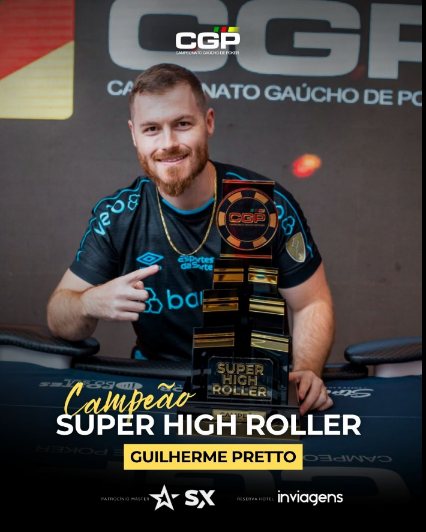 Arte oficial: Guilherme Pretto, campeão do Super High Roller